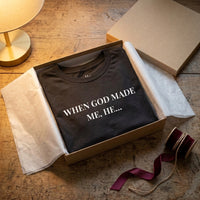 Load image into Gallery viewer, When God Made Me Cotton Tshirt
