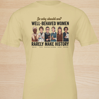 Load image into Gallery viewer, Flat lay full mockup of the cream No. 32 Well-Behaved Women graphic t-shirt by Vital Threads, showing dark charcoal ink detailing.