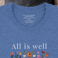 Load image into Gallery viewer, All Is Well shirt in Heather Columbia Blue — close-up of inner collar message