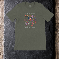 Load image into Gallery viewer, All Is Well shirt in Heather Military Green — flat lay, front of shirt