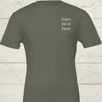 Load image into Gallery viewer, Flat product shot of the Grace, Joy &amp; Peace shirt in Heather Military Green, featuring minimalist 'Grace, Joy &amp; Peace' left chest typography.