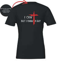 Load image into Gallery viewer, Black I Can't But I Know A Guy t-shirt, white hand-brushed lettering with a red cross, with an inset of the inner collar reading Matthew 19:26.
