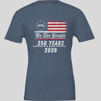 Load image into Gallery viewer, Vital Threads We The People 250 Years Cotton Tshirt in Heather Navy, front view.